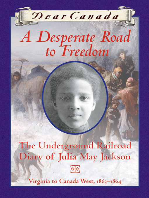Title details for A Desperate Road to Freedom by Karleen Bradford - Wait list